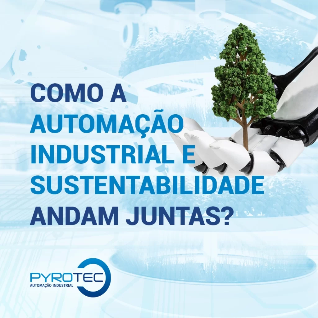 Automação Industrial e Sustentabilidade