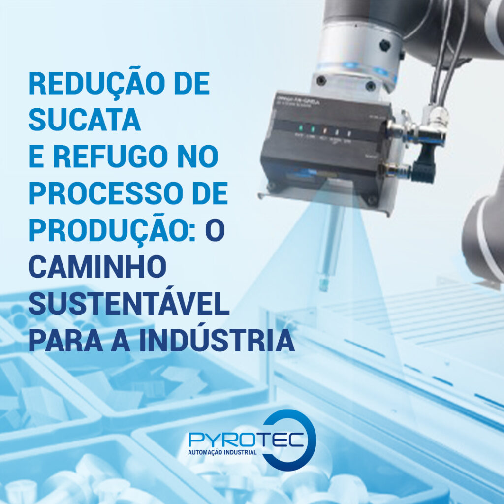 Redução de Sucata e Refugo no Processo de Produção