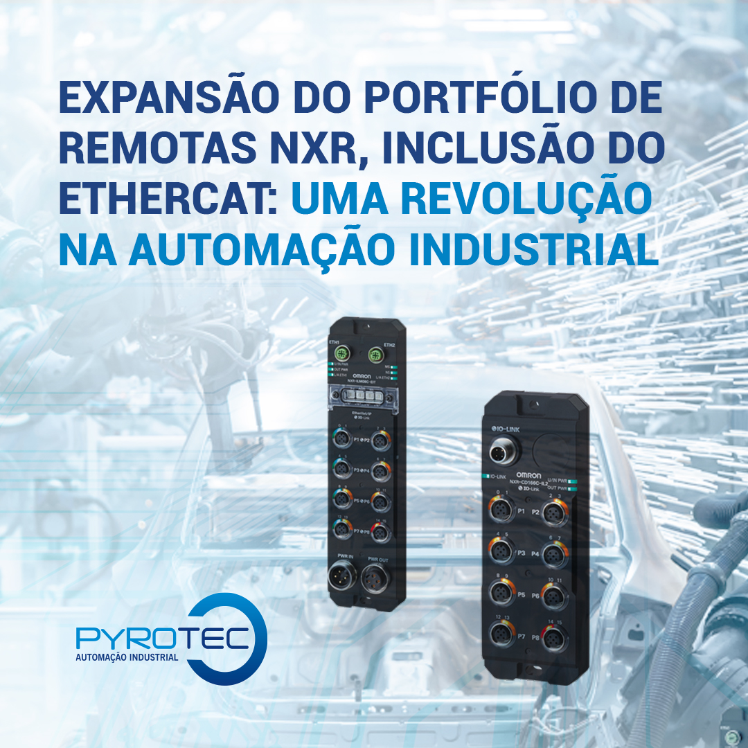 Expansão do portfólio de Remotas NXR, Inclusão do EtherCAT